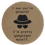 pretty_gangster_round